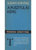 Sontag, Susan - A pusztulás képei