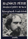 Reményi József Tamás,Mátis Lívia,Hajnóczy Péter - Kisregények és más írások