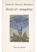 Gabriel García Márquez - Száz év magány