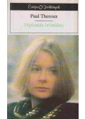 Paul Theroux - Diplomás örömlány