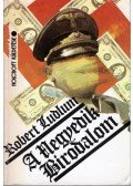 Robert Ludlum - A Negyedik Birodalom