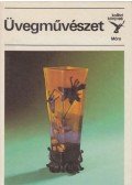 Vadas József - Üvegművészet