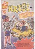 Vincze Győző, dr. - Új KRESZ-teszt