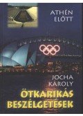 Jocha Károly - Ötkarikás beszélgetések