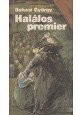 Bakcsi György - Halálos premier