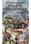 Gulácsy Irén - Fekete vőlegények