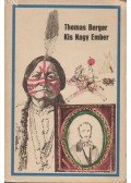 Berger, Thomas - Kis Nagy Ember