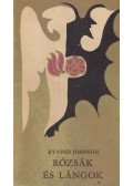 Johnson, Eyvind - Rózsák és lángok