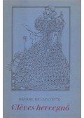Lafayette, Madame de - Cléves hercegnő
