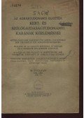 Domokos János - Az Agrártudományi Egyetem Kert- és Szőlőgazdaságtudományi Karának Közleményei XI. évfolyam 1945-1947.