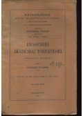 Császár Elemér - Bessenyei akadémiai törekvései
