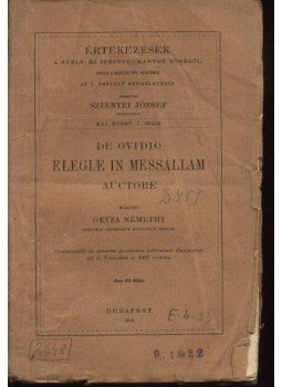 Némethy Géza /Geyza/ - De ovidio elegiae in messallam auctore Némethy Géza /Geyza/ - De ovidio elegiae in messallam auctore, Budapest 1909 antikvár könyv
