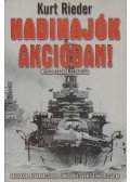 Rieder, Kurt - Hadihajók akcióban!