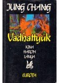 Jung CHANG - Vadhattyúk