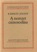Kármán József - A nemzet csinosodása
