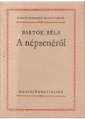 Bartók Béla - A népzenéről