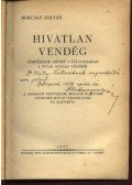Mokcsay Zoltán - Hivatlan vendég, Rabom van nekem, fiam (dedikált)