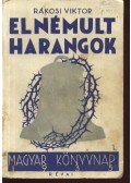 Rákosi Viktor - Elnémult harangok