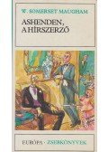 Maugham, W. Somerset - Ashenden, a hírszerző