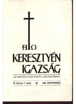 Több szerző - Keresztyén igazság Több szerző - Keresztyén igazság, Budapest 1990 antikvár könyv