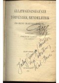 Fokányi László - Állategészségügyi törvények, rendeletek és elvi határozatok