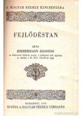 Zimmermann Ágoston - Fejlődéstan