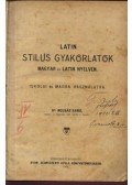 Molnár Samu, dr. - Latin stílusgyakorlatok magyar és latin nyelven