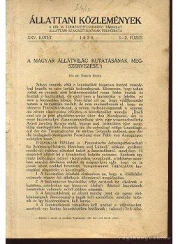Dudich Endre - A magyar állatvilág kutatásának megszervezése Dudich Endre - A magyar állatvilág kutatásának megszervezése, Budapest 1928 antikvár könyv