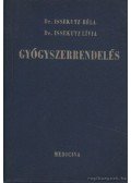Dr.Issekutz Béla, Dr. Issekutz Lívia - Gyógyszerrendelés