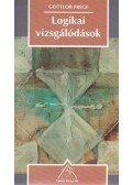 Frege, Gottlob - Logikai vizsgálódások