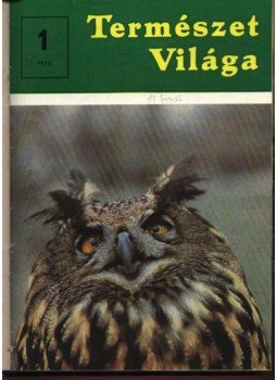 Dala László - Természet világa 1975. 1-12. szám Dala László - Természet világa 1975. 1-12. szám, Budapest 1975 antikvár könyv