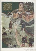 Wathay Ferenc - Wathay Ferenc énekes könyve I-II. kötet (reprint)