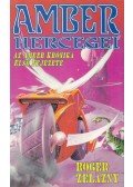 Zelazny, Roger - Amber hercegei