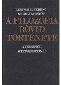 Lendvai L. Ferenc,Nyíri J. Kristóf - A filozófia rövid története