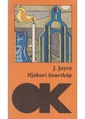 James Joyce - Ifjúkori önarckép
