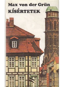 Grün, Max von der - Kísértetek Grün, Max von der - Kísértetek, Budapest 1983 antikvár könyv