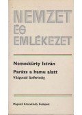 Nemeskürty István - Parázs a hamu alatt