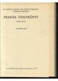 Gergelyi Mihály,Dr. Kaposi Tamásné,Dr. Serény Andor - Francia nyelvkönyv I.
