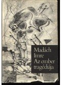 Madách Imre - Az ember tragédiája