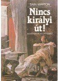 Sain Márton - Nincs királyi út!