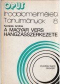 Kecskés András - A magyar vers hangzásszerkezete