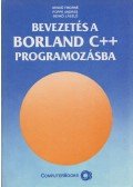 Benkő Tiborné,Poppe András,Benkő László - Bevezetés a Borland C++ programozásba