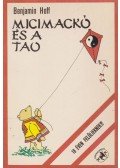 Hoff, Benjamin - Micimackó és a Tao