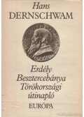 Dernschwam, Hans - Erdély / Besztercebánya / Törökországi útinapló