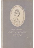 Guy de Maupassant - Egy asszony élete