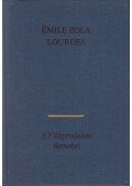 Émile Zola - Lourdes