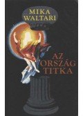 Mika Waltari - Az ország titka
