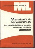 Több szerző - Marxizmus-leninizmus I-II