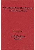 Tranquillus, Gaius Suetonius - A Caesarok élete