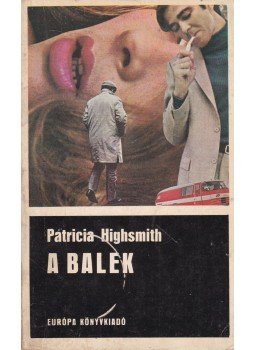 Patricia Highsmith - A balek Patricia Highsmith - A balek, Budapest 1971 antikvár könyv